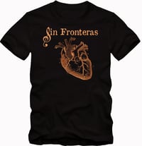 Image 3 of "Sin Fronteras" - The Official T-Shirt of Del Corazón Music - "Unisex" / "Mens"