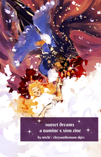 Image 1 of  Sunset Dreams | A Namine x Xion Zine