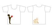 Image of Until Then T Shirt Girls