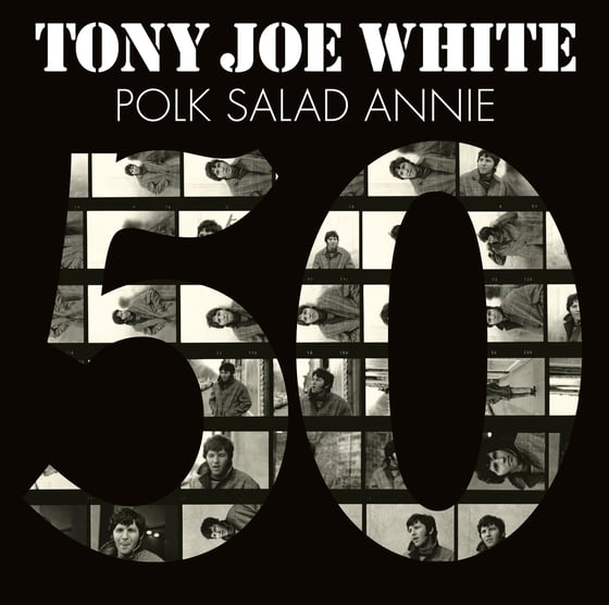 Image of Polk Salad Annie (50th Anniversary VINYL)