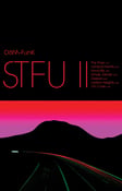 Image of DāM-FunK "STFU II" Special Limited Cassette (100 pieces)