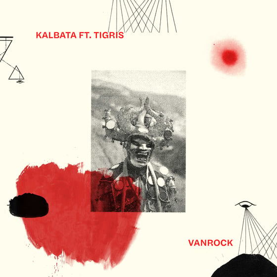 Image of Kalbata ft. Tigris<br />Vanrock