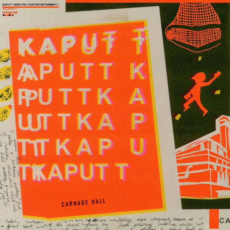 Image of KAPUTT - 'Carnage Hall' LP 
