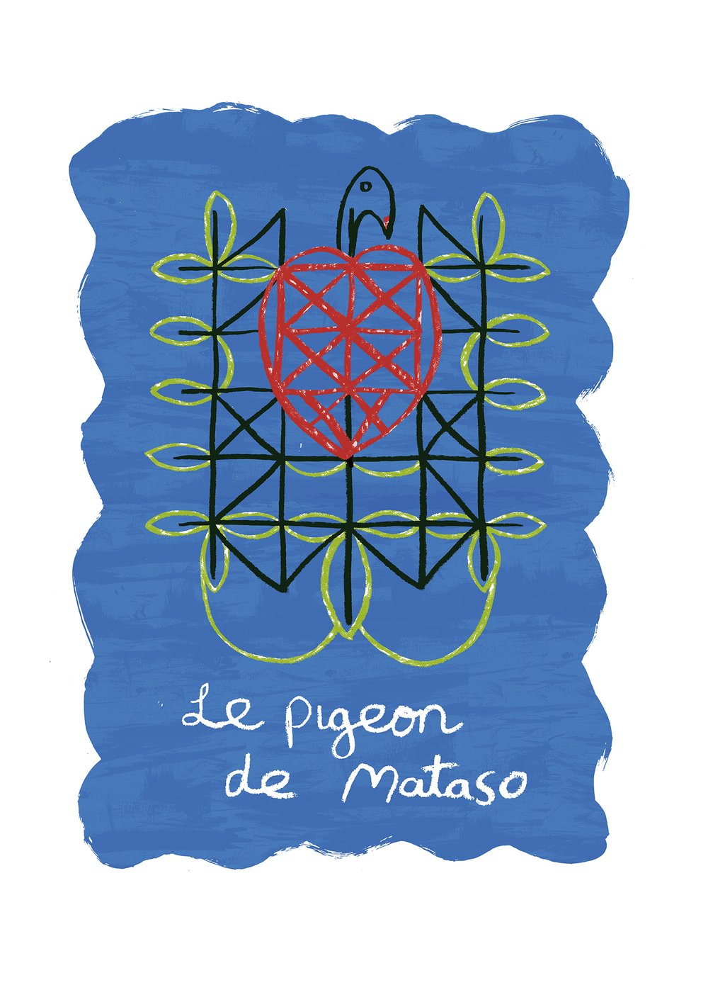Image of LE PIGEON DE MATASO (open edition)