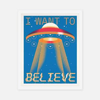 Image 1 of I WANT TO BELIEVE