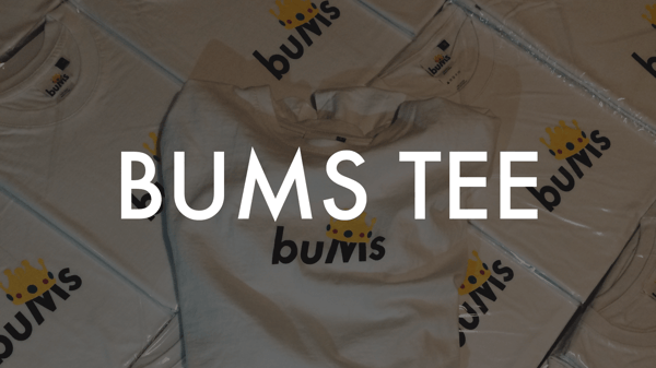 Image of BUMS TEE