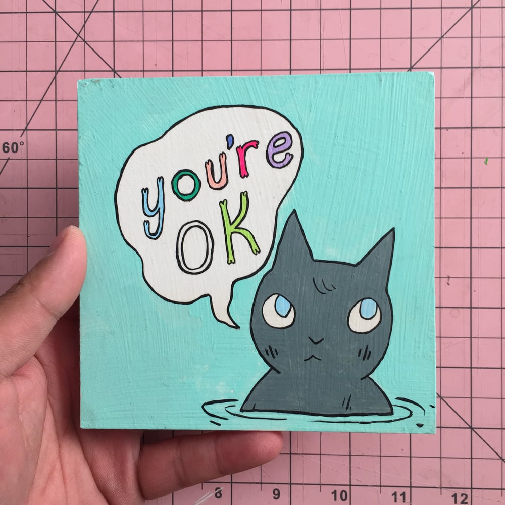 Image of You’re Okay Painting 