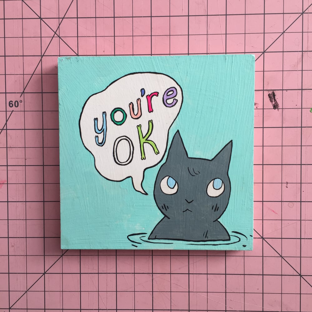 Image of You’re Okay Painting 