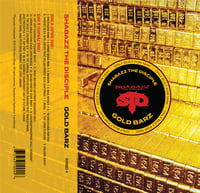 Image 2 of Shabazz The Disciple "GOLD BARZ" Limited Cassette