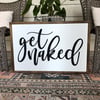 Get Naked!