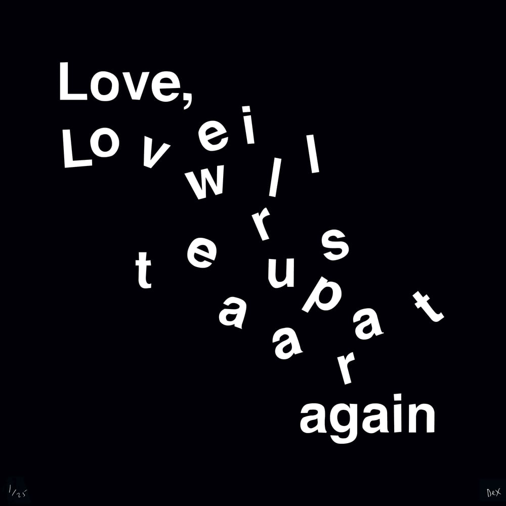 Love Will Tear Us Apart (Black)