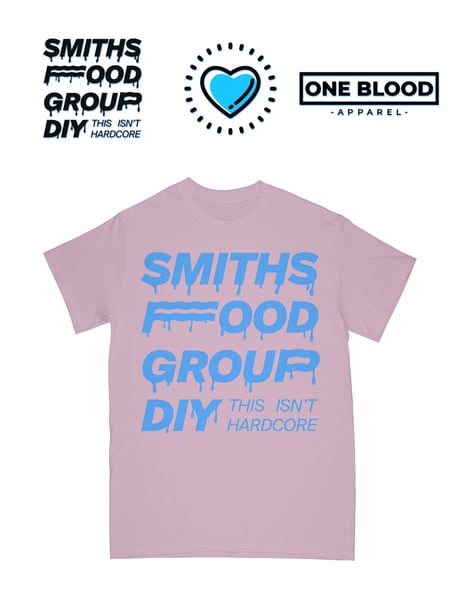 Image of Smithsfoodgroup DIY ‘This Isn't Hardcore' shirt