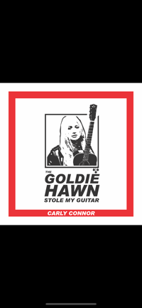 The Goldie Hawn Stole My Guitar Ep