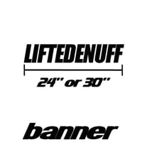 Liftedenuff Banner