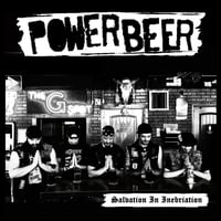 Power Beer - "Salvation in Inebriation" Album - CD