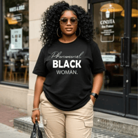 Image 1 of Phenomenal Black Woman Tee