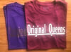 Original Queens - Adult Unisex