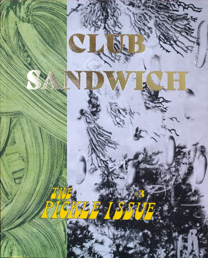 Image of #3 The Pickle Issue