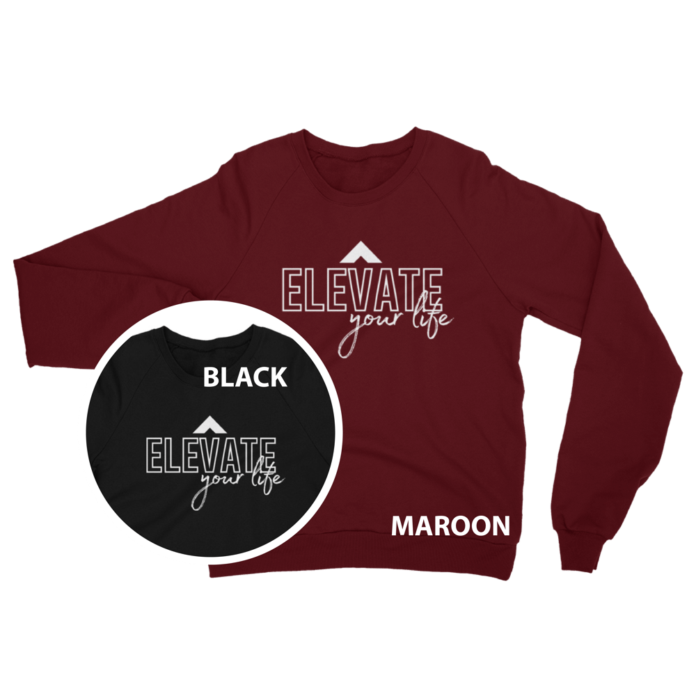 Image of Elevate Life Raglan Sweatshirt - Maroon or Black