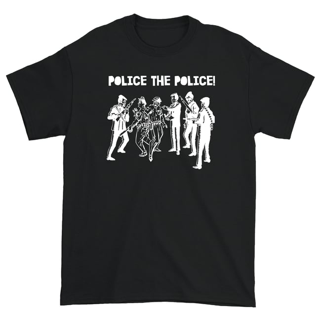 Police the Police T Shirt (Black)