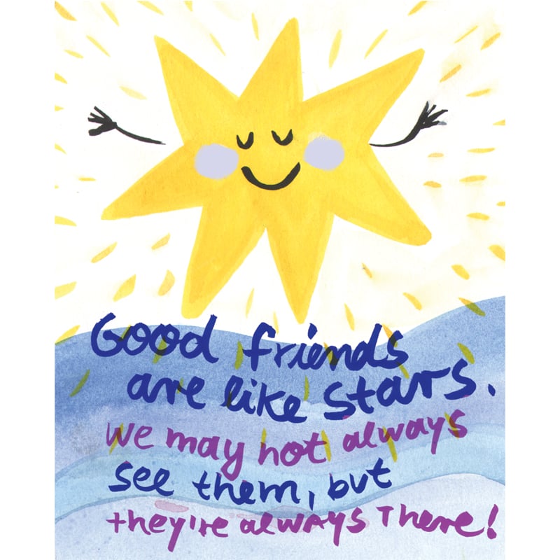 Image of Good friends are like stars. We may not always see them, but they're always there! Card