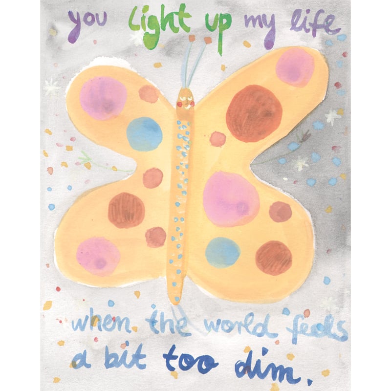 Image of You light up my life when the world feels a bit too dim , Card