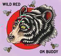 Image 1 of Wild RED / OK Buddy - “Split” Vinyl