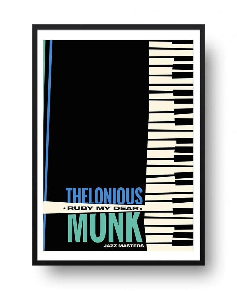 Image of Thelonious Monk Ruby My Dear Screen Print, 50 cm x 70 cm