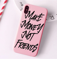 Make money not friends