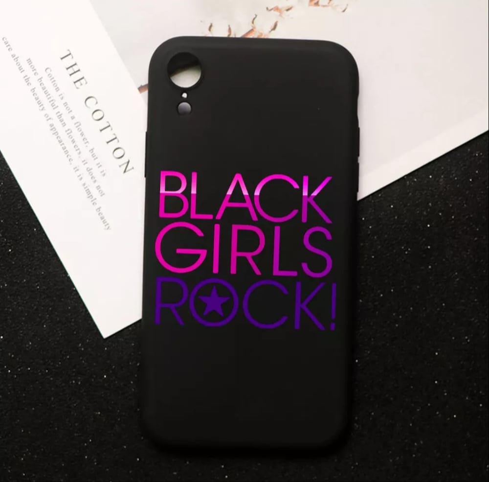 Image of Black Girls Rock Phone Case