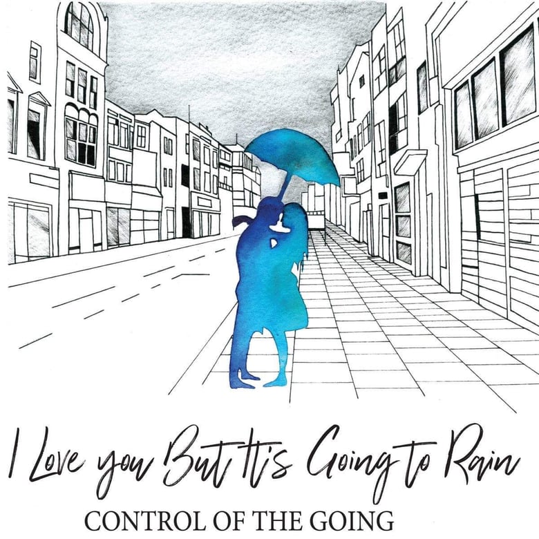 Image of I Love You But It’s Going To Rain (Vinyl)
