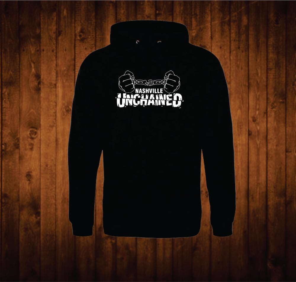 Image of Nashville Unchained Hoodie