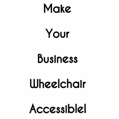 Image of Make Your Business Wheelchair Accessible