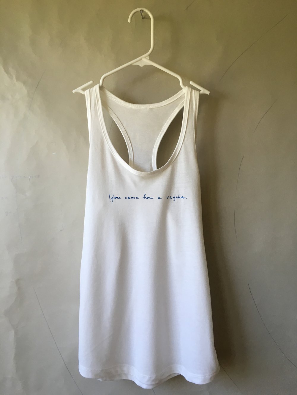 Image of You Came From A Vagina - Tank Top - White