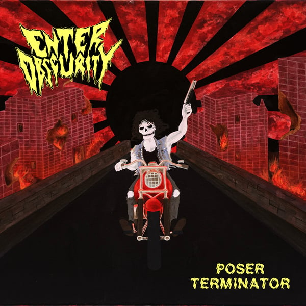 Image of ENTER OBSCURITY - Poser Terminator CD