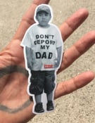 Image of Don’t deport kid sticker 