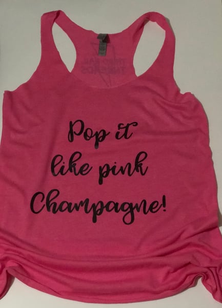 Image of Champagne Poppin’ - Pop it like Pink Champagne