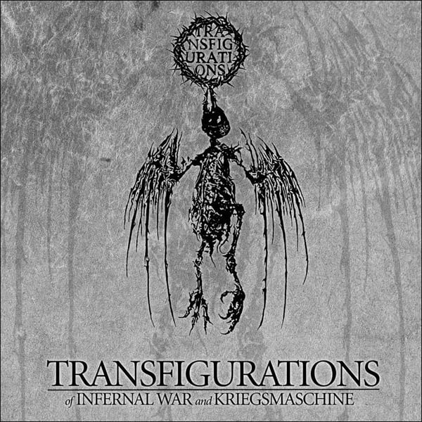 Image of INFERNAL WAR / KRIEGSMASCHINE - 'Transfigurations' CD