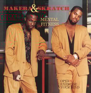 Image of MAKEBA & SKRATCH "MENTAL FITNESS" LP