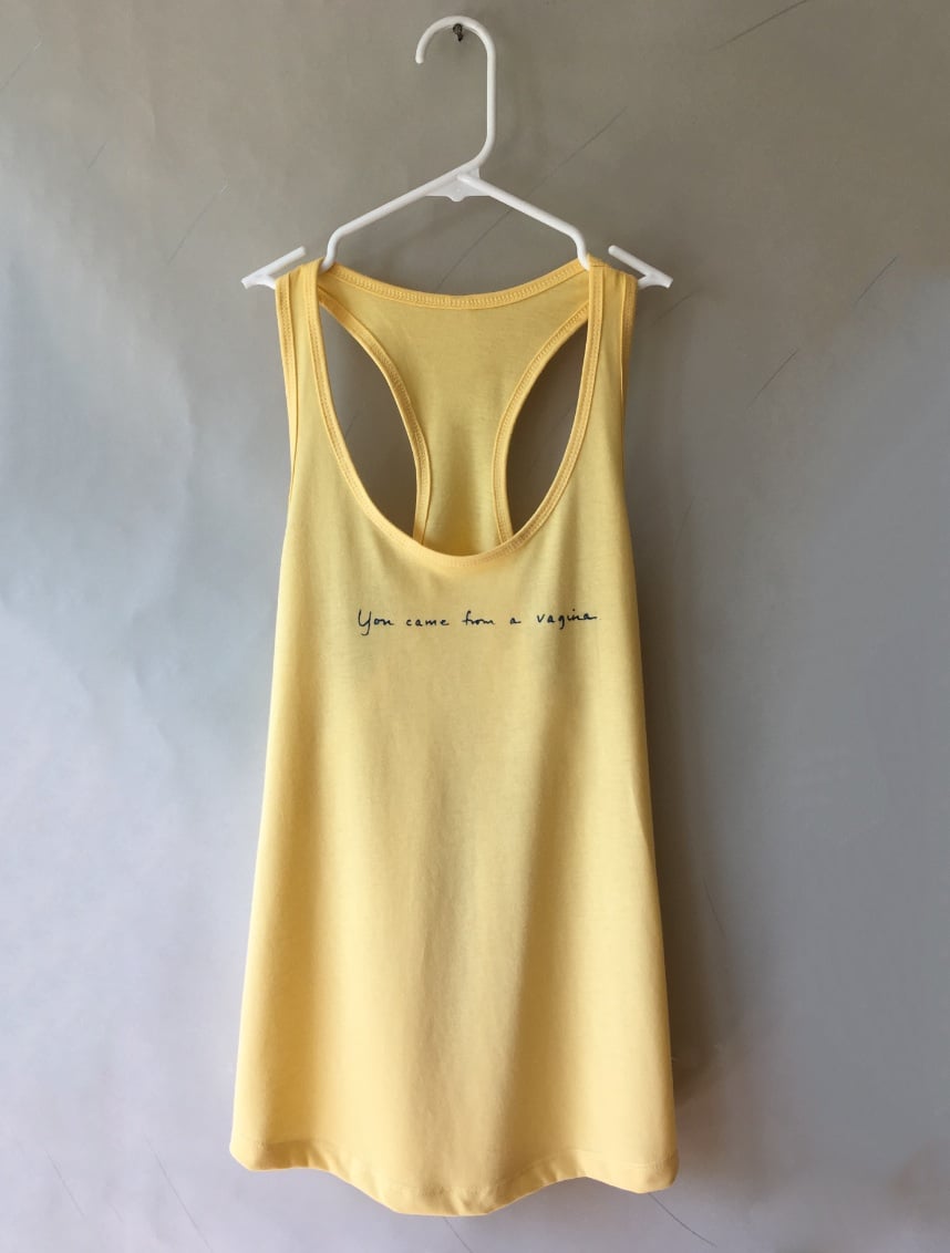 Image of You Came From A Vagina - Tank top - Yellow