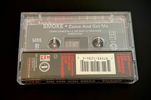 Image of SMOKE “Come And Get Me”