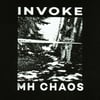 INVOKE / MH CHAOS - Split