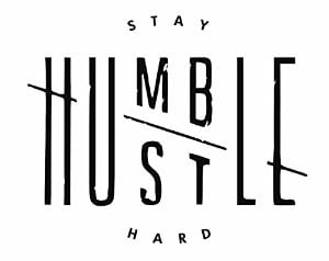 Image of Stay humble hustle hard