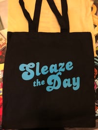 Sleaze the Day - Tote