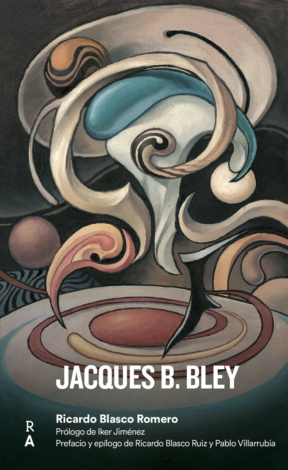 Libro "Jacques B. Bley" | Reedicionesanomalas