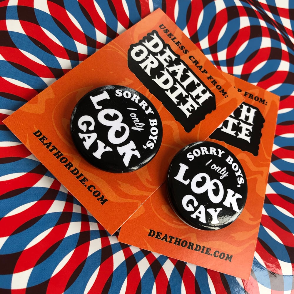 Sorry Boys Button Pin