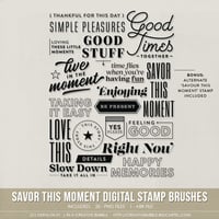 Savor This Moment Stamp Brushes (Digital)
