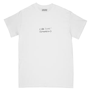 Image of I 識 live Tomorrow 舞台劇紀念版 T-shirt