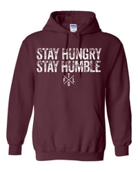 Image 1 of Stay Humble Stay Hungry Hoodie