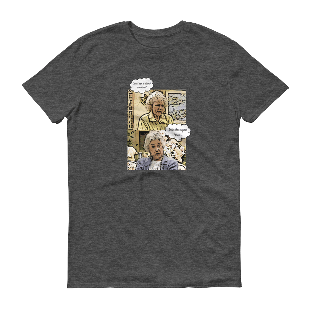 Image of The Golden Girls Collection • Dumb Question